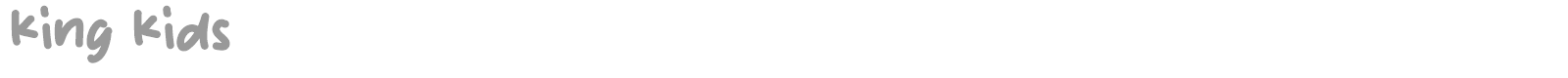 King Kids font preview